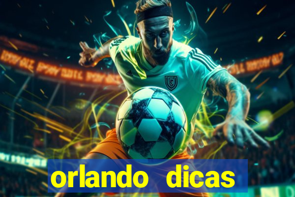 orlando dicas reclame aqui