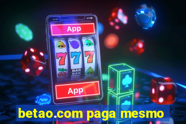 betao.com paga mesmo