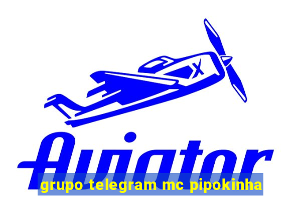 grupo telegram mc pipokinha