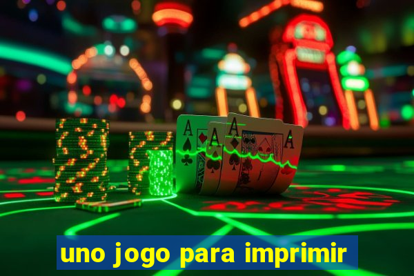 uno jogo para imprimir