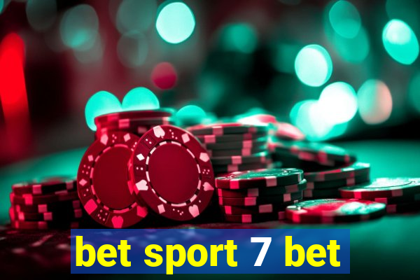 bet sport 7 bet