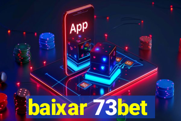 baixar 73bet