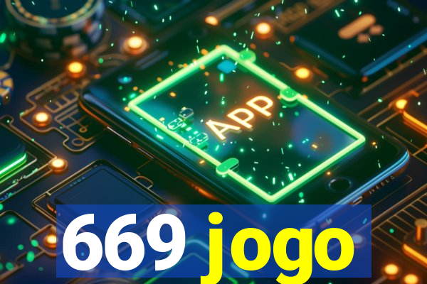 669 jogo