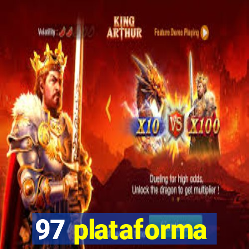 97 plataforma