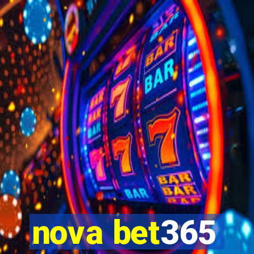 nova bet365