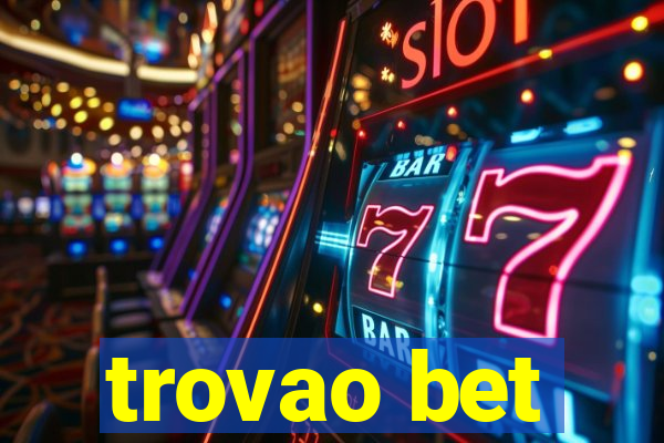 trovao bet