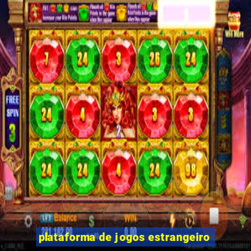 plataforma de jogos estrangeiro