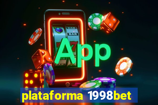 plataforma 1998bet