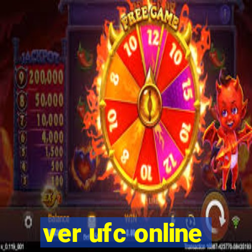 ver ufc online