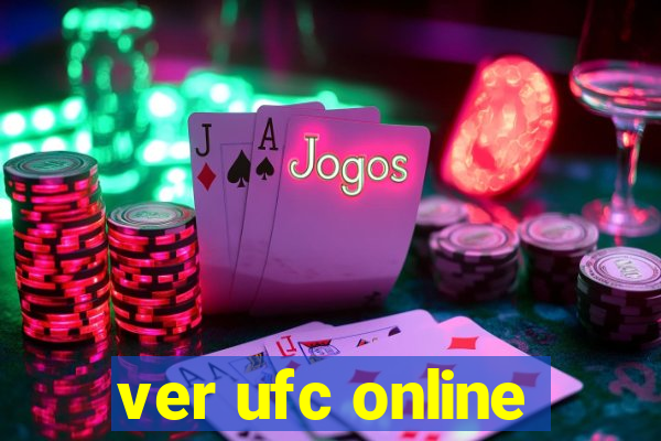 ver ufc online