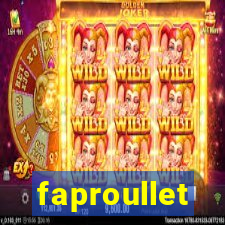 faproullet