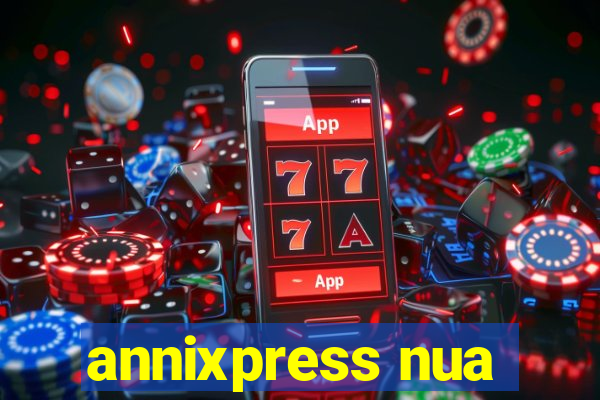 annixpress nua