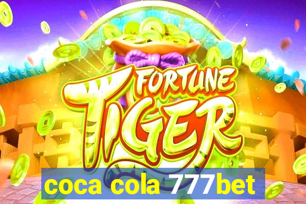 coca cola 777bet