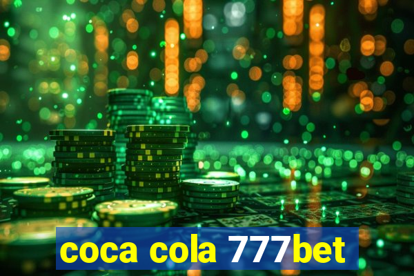 coca cola 777bet