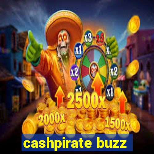 cashpirate buzz