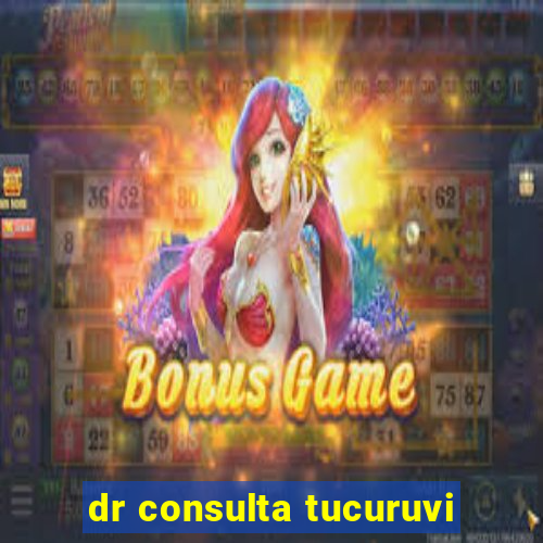 dr consulta tucuruvi