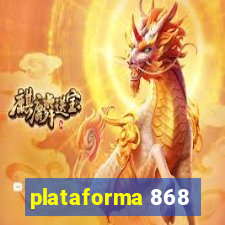 plataforma 868