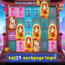 bet29 exchange login