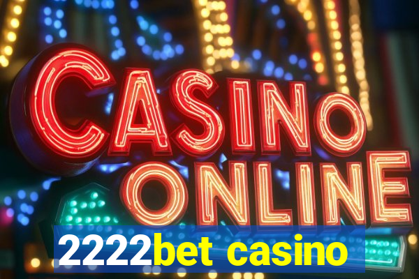 2222bet casino