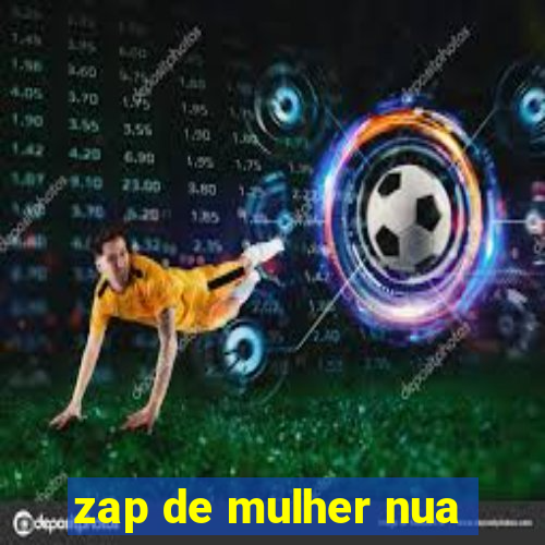 zap de mulher nua