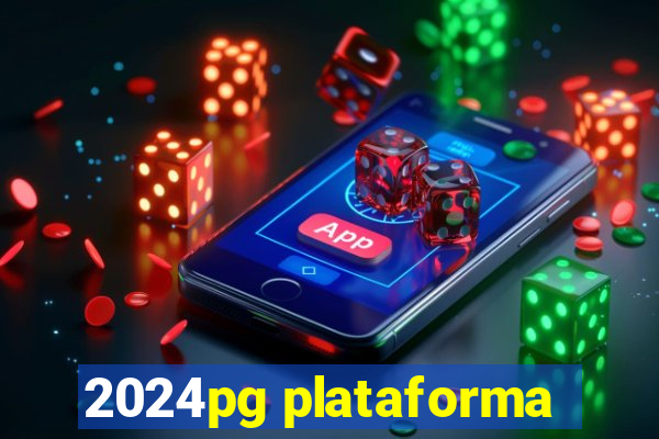 2024pg plataforma