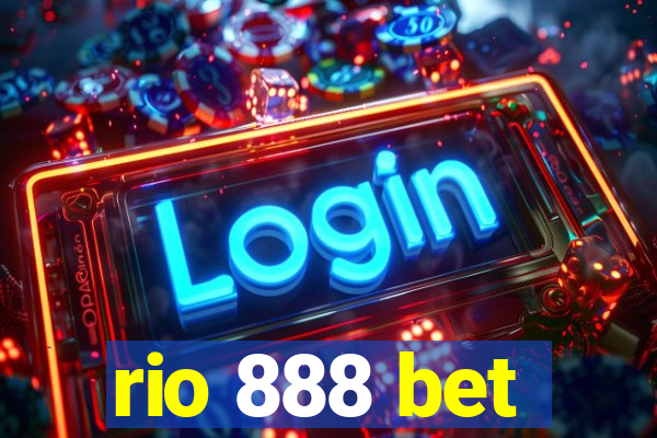 rio 888 bet