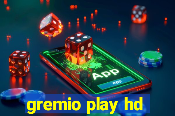 gremio play hd