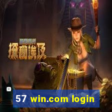 57 win.com login