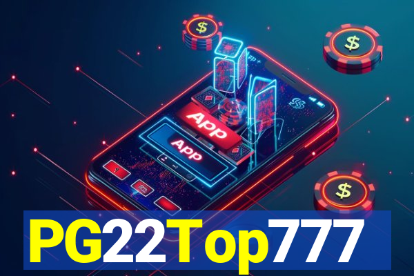 PG22Top777