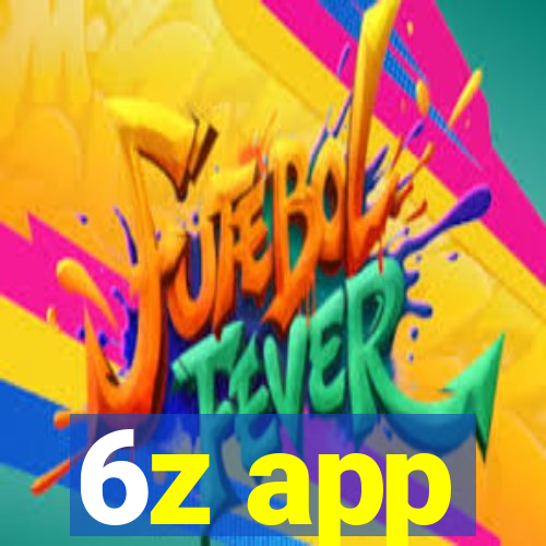 6z app