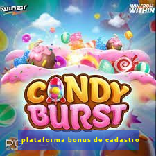 plataforma bonus de cadastro