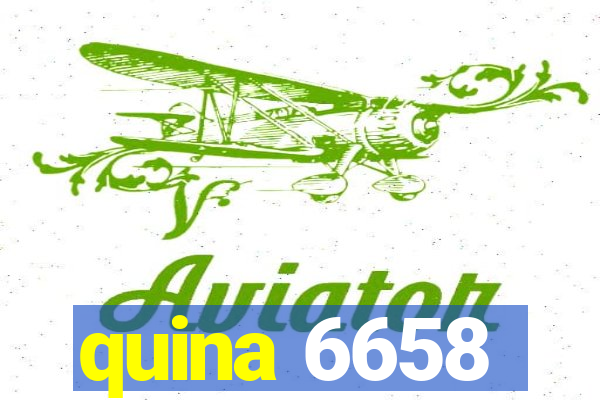 quina 6658