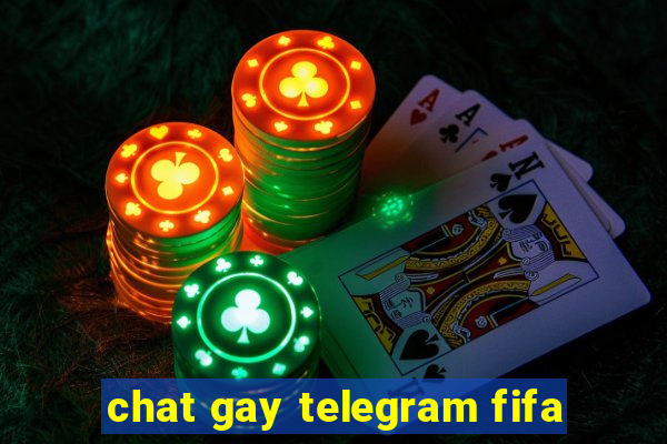 chat gay telegram fifa