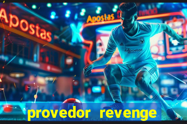 provedor revenge slots demo