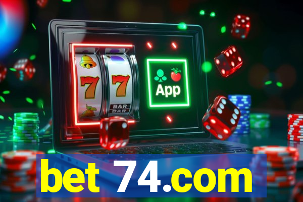 bet 74.com