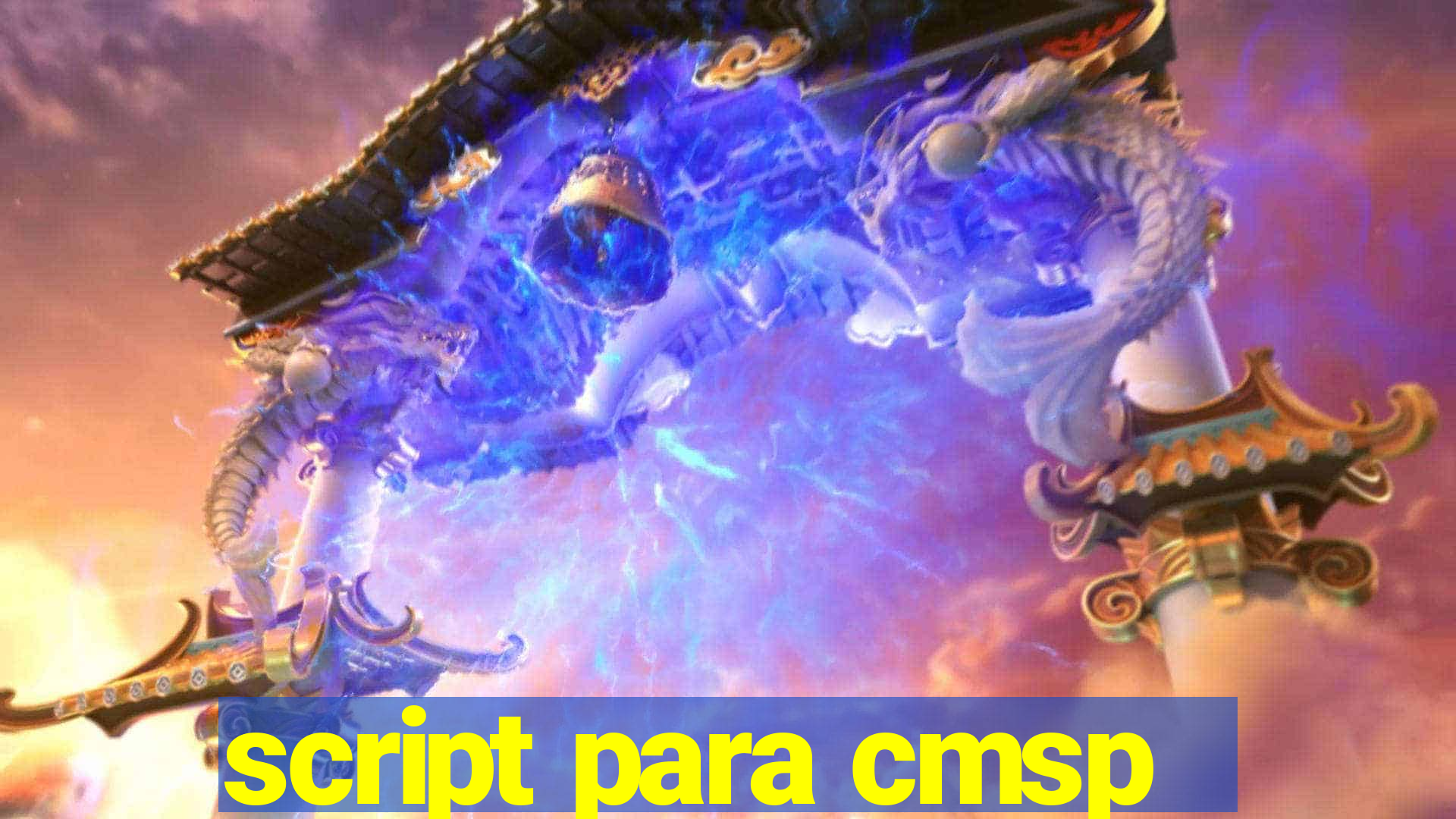 script para cmsp