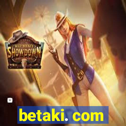 betaki. com