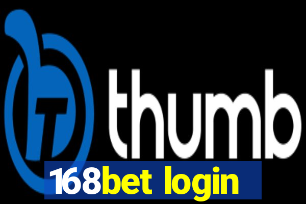 168bet login