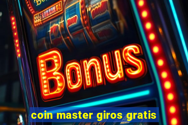 coin master giros gratis