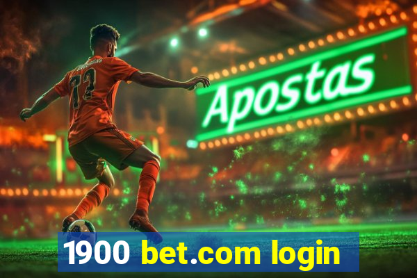 1900 bet.com login