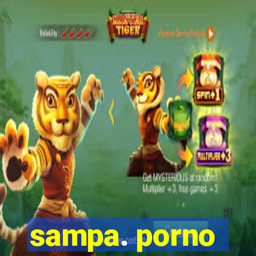 sampa. porno