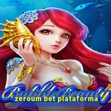 zeroum bet plataforma