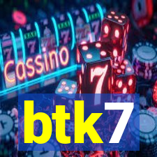 btk7