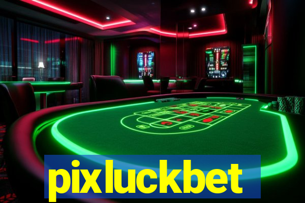 pixluckbet