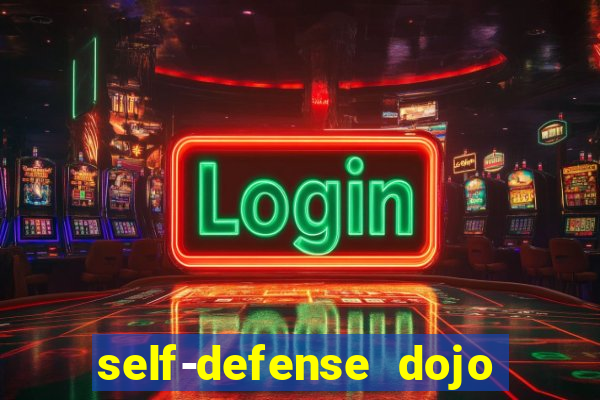 self-defense dojo secret apk