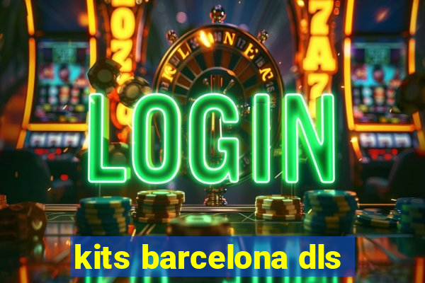 kits barcelona dls