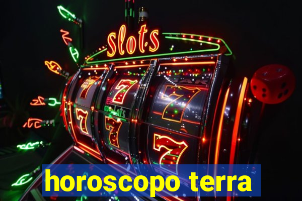 horoscopo terra