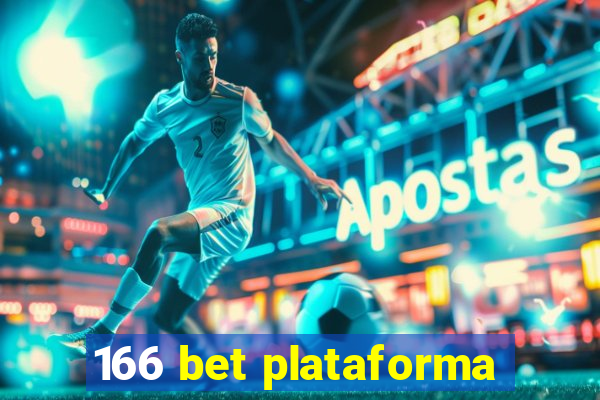 166 bet plataforma