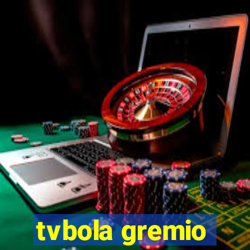 tvbola gremio