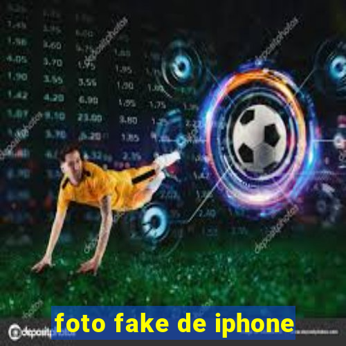 foto fake de iphone